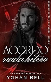 Livro Acordo Nada Hétero (Duologia Império dos Lobos! Livro 1)