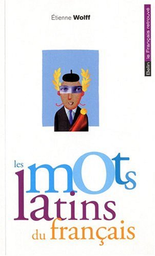 Les  mots latins du français