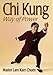 Chi Kung: Way of Power