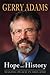 Hope And History: Making Peace in Ireland - Book by Gerry Adams