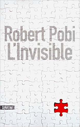 L Invisible French Edition Pobi Robert Pointeau Fabrice 9782355841149 Amazon Com Books