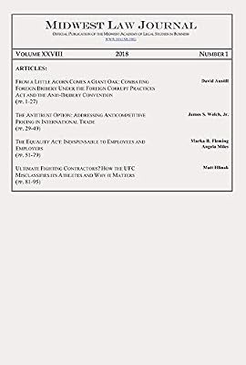 Midwest Law Journal: Volume XXVIII, Number 1, 2018