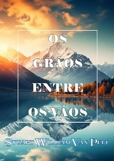 Livro Os Grãos Entre os Vãos