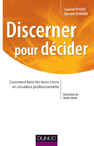 Discerner pour décider