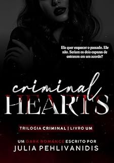 Livro Criminal Hearts (Trilogia Criminal Livro 1)