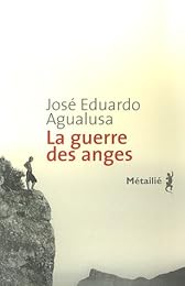 La  guerre des anges
