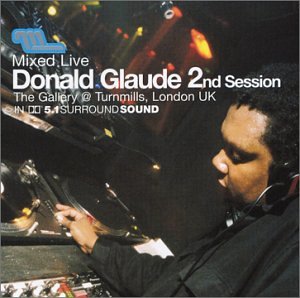 donald glaude mixed live donald glaude mixed live
