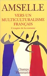 Vers un multiculturalisme français