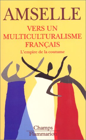 Vers un multiculturalisme français