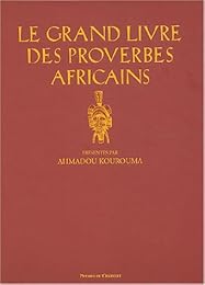 Le  grand livre des proverbes africains
