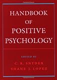 Handbook of Positive Psychology