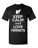 Keep Calm And Love Ferrets Animals Novelty Statement Unisex Adult T-Shirt Tee