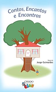 Livro Contos, Encantos e Encontros