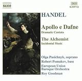 Disco de Georg Friedrich Händel: «Handel - Apollo e Dafne · The Alchemist, Incidental Music / Pasichnyk · Pomakov · EU Baroque Orchestra · Goodman» (Anverso)