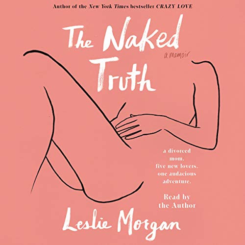 B.E.S.T The Naked Truth: A Memoir PPT
