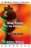 King Power in Chess, Revised Edition by 