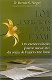 101 exercices pour l'Ã¢me (French Edition) by 