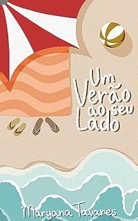 Livro Um Verão Ao Seu Lado (Feitos de Sol.)
