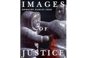 Images of Justice (McGill-Queen's Indigenous and Northern Studies Book 16)