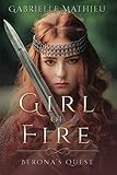 Gabrielle Mathieu, "Girl of Fire" (Five Directions Press, 2019)
