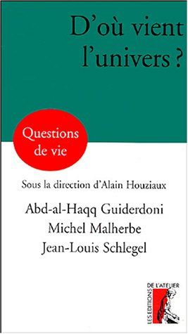 D'où vient l'univers ?
