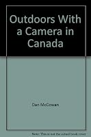 Outdoors With a Camera in Canada B0013LKWUI Book Cover