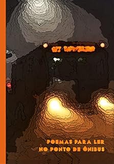Livro Poemas Para Ler No Ponto De Ônibus
