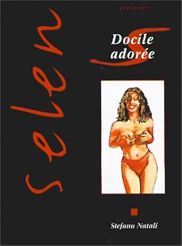 Download Selen, tome 24 : Docile adorée PDF
