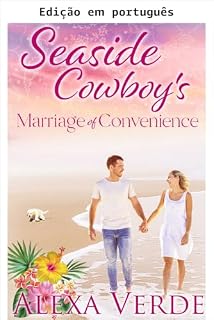 Livro Casamento de conveniência do cowboy do litoral (Cowboys do litoral Livro 3)