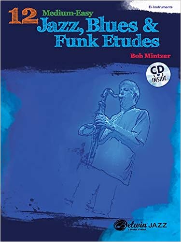 12 Medium Easy Jazz Blues Funk Etudes E Flat Instrument Book Cd Belwin Play Along Amazon De Bob Mintzer Fremdsprachige Bucher