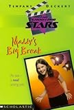 Maddy's Big Break (Shooting Stars)