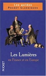 Les  Lumières en France et en Europe