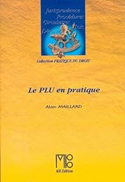 Le  PLU en pratique