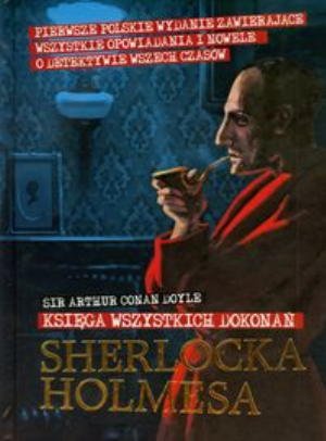 Ksiega wszystkich dokonan Sherlocka Holmesa (Polska wersja jezykowa)