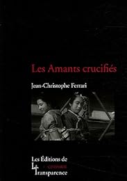 "Les  amants crucifiés"