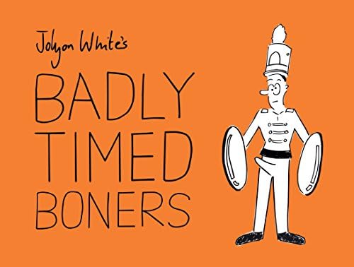 Badly Timed Boners