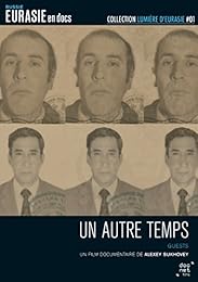 Un Autre Temps