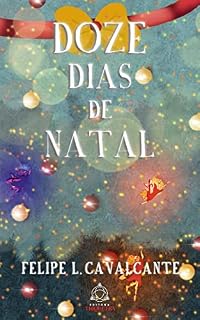 Livro Doze dias de Natal: uma coleção de micro histórias ilustradas de Boas-festas