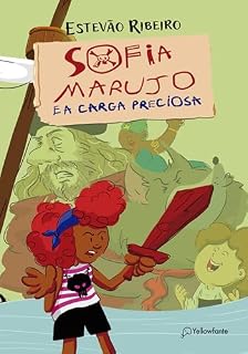 Livro Sofia Marujo e a carga preciosa