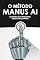 Livro O Método Manus AI: Conteúdo mais inteligente, criação mais rápida (Estrategias más inteligentes para los Negocios modernos)