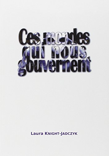 Ces mondes qui nous gouvernent