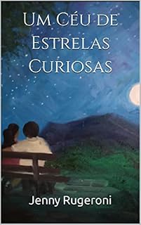 Livro Um Céu de Estrelas Curiosas