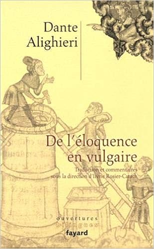 De L Eloquence En Vulgaire Essais 10 French Edition Dante Amazon Com Books