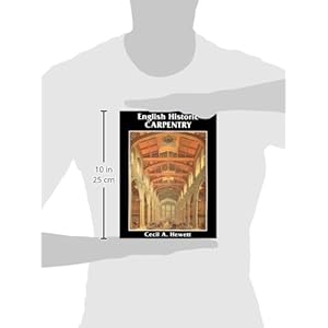 English Historic Carpentry