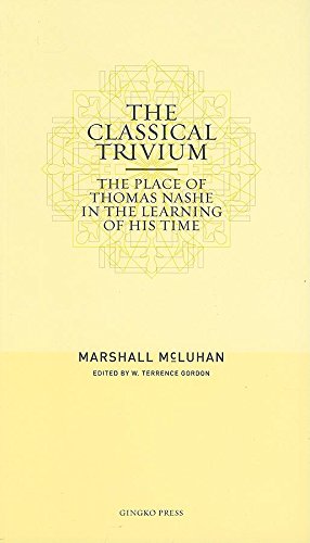 The Classical Trivium: The Place of Thomas Nashe in