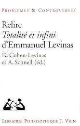 Relire "Totalité et infini" d'Emmanuel Levinas