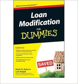 Loan Modification For Dummies Author Ralph R Roberts Sep 2009 Amazon Com Books