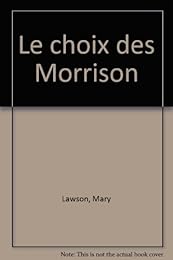 Le  choix des Morrison