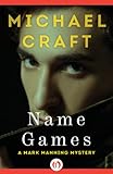 Name Games (The Mark Manning Mysteries Book 4)