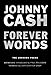 Forever Words: The Unknown Poems by Johnny Cash